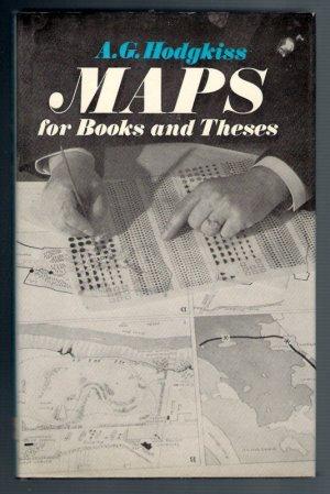 Hodgkiss, Alan G. (1970). Maps for Books and Theses.  New York: Pica Press.