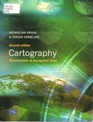Ormeling, Ferjan.,  & Kraak, Menno-Jan. (2003). Cartography: Visualization of Geospatial Data. (2nd).  New York: Prentice-Hall.