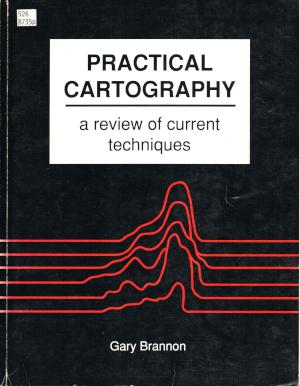 Brannon, Gary. (1992). Practical Cartography: A Review of Current Techniques.  Waterloo, Ont.: Escart Press.
