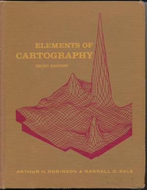 Robinson, Arthur H.,  & Sale, Randall D. (1969). Elements of Cartography. (3rd).  New York: John Wiley.